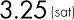 3.25(sat)
