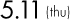 5.11(thu)