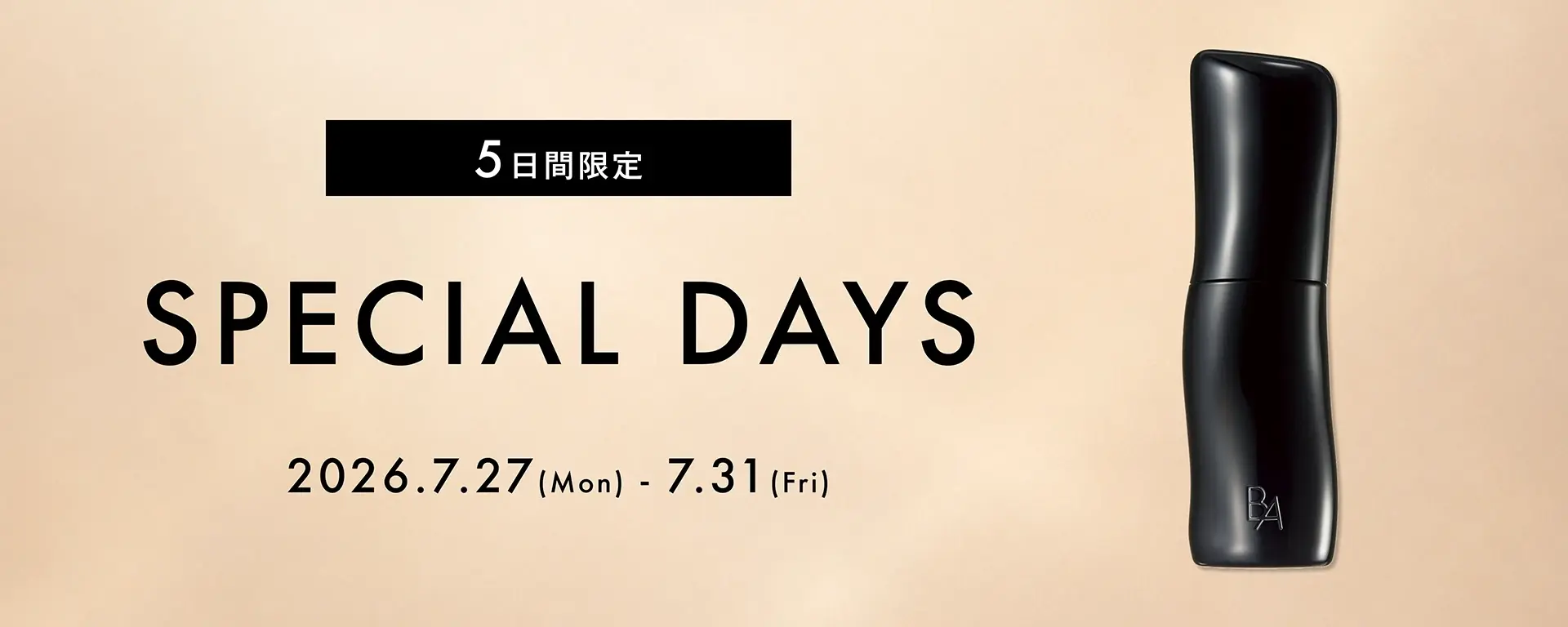 【5日間限定】Special Days