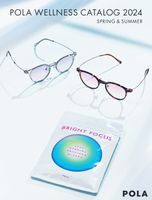 POLA WELLNESS CATALOG 2024 SPRING & SUMMER